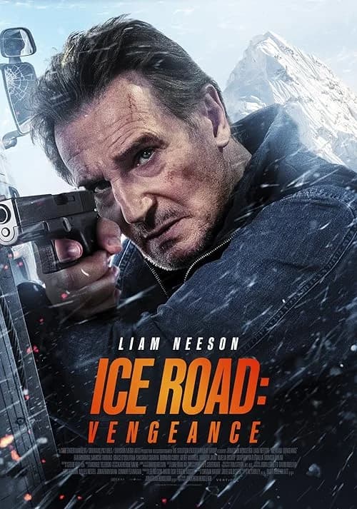 Ice Road: Vengeance film posteri